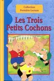 Les trois petits cochons