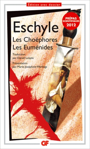 Les Choéphores - Les Euménides