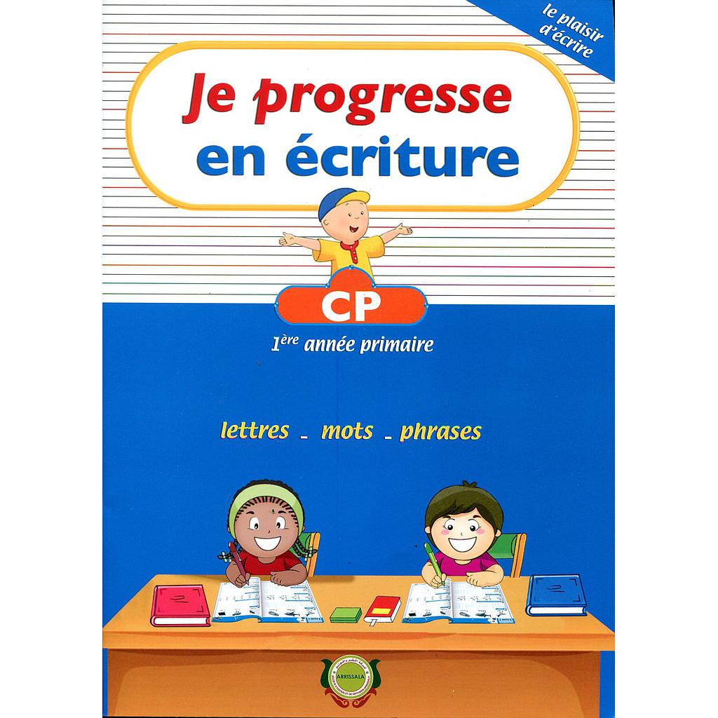 Je progresse en écriture CP