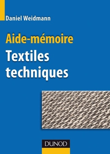 Textiles techniques  - Aide-mémoire