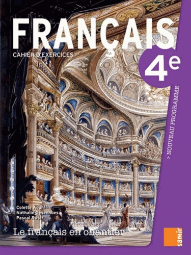 Le français en chantier 4e  - Cahier d'exercices
