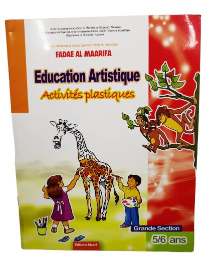 Fadae al maarifa - Education artistique.Activités plastiques 5/6 ans