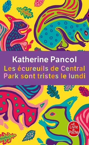 Les écureuils de Central Park sont tristes le lundi