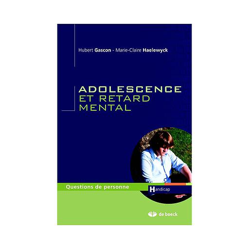 Adolescence et retard mental