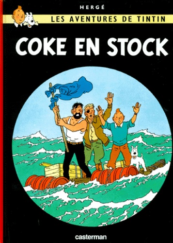Les Aventures de Tintin Tome 19 - Coke en stock