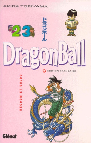 Dragon Ball Tome 23 - Recoom et Guldo