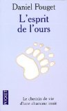 L'esprit de l'ours : Croyances et magie inuit