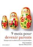 9 mois pour devenir parents