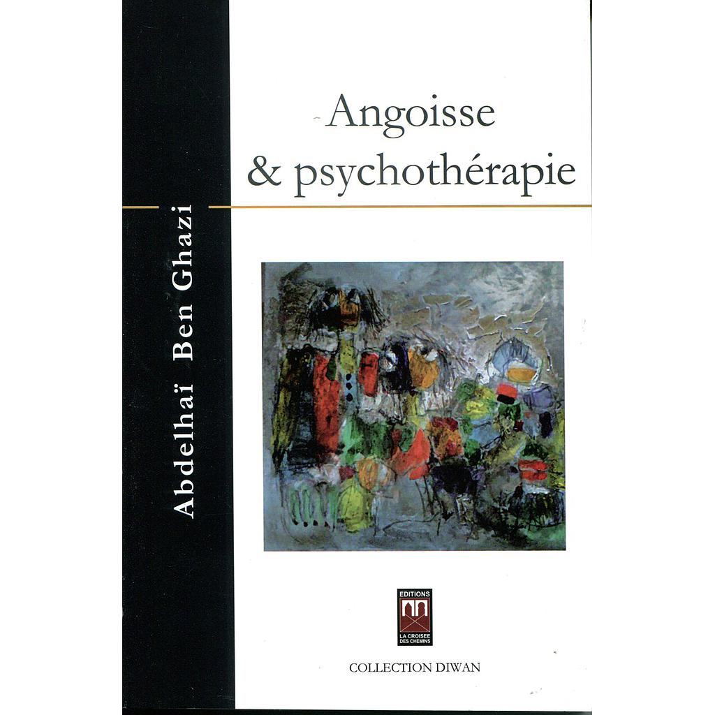 Angoisse &amp; psychothérapie