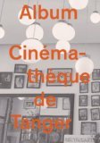 Album cinematheque tanger