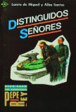 Distinguidos Senores (Nivel 4)