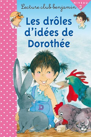les drôles d'idées de Dorothée