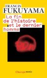 La fin de l'histoire et le dernier homme
