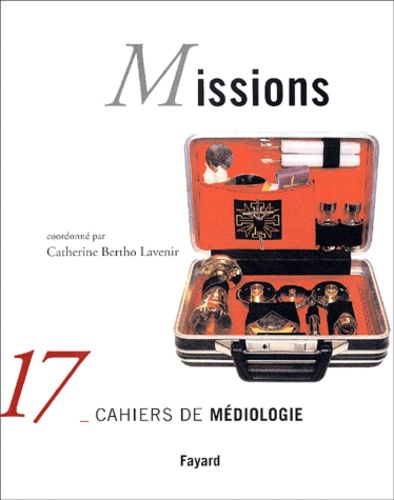 Cahiers de médiologie N° 17/2004