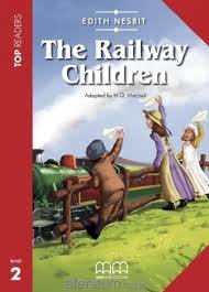 The Railway children + CD ( Top Readers level 2 )