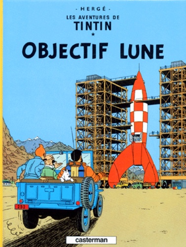 Les Aventures de Tintin Tome 16 : Objectif Lune