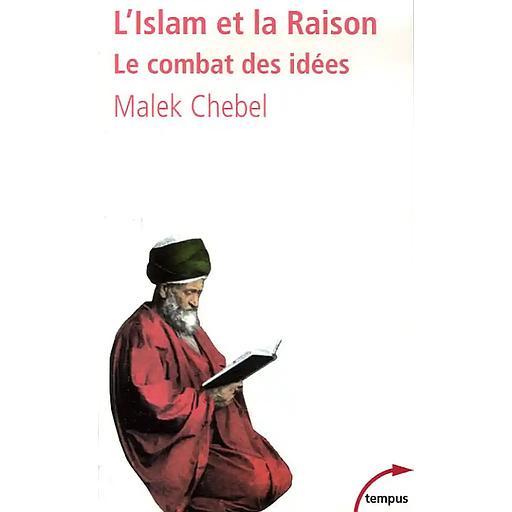 L'Islam et la Raison