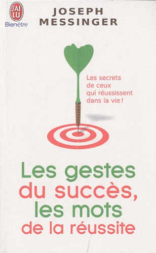 Les gestes du succès, les mots de la réussit