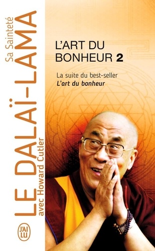 L'art du bonheur  - Tome 2
