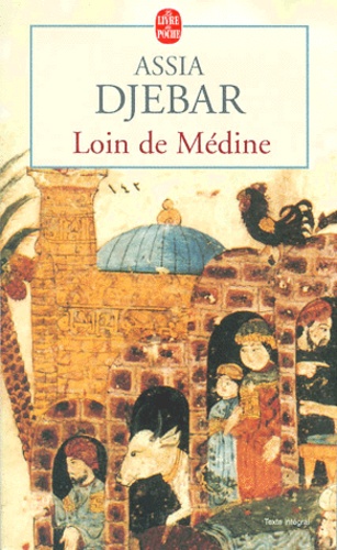 Loin de Médine