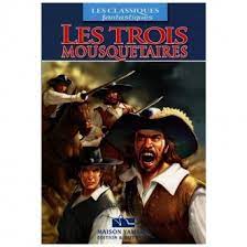 Collection Les classiques fantastiques : Les trois Mousquetaires