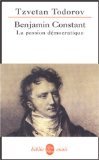 Benjamin Constant : La Passion démocratique