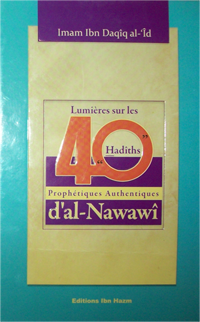 Les 40 hadiths prophétiques authentiques d'al-Nawawi