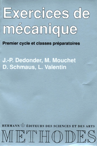 Exercices de mécanique  - [premier cycle et classes préparatoires