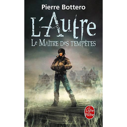 L'Autre Tome 2 - Le Maître des tempêtes