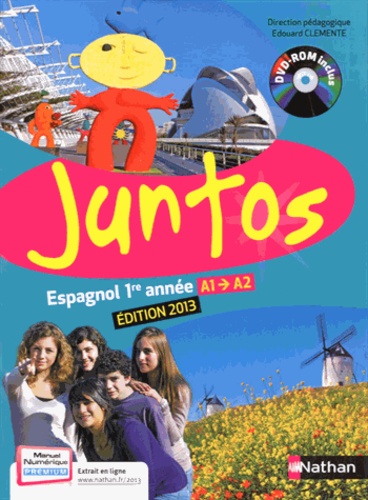 Juntos Espagnol 1re année  - A1-A2 - Manuel