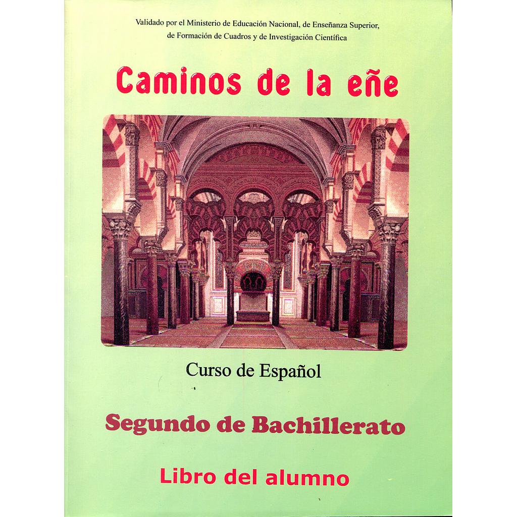 Caminos de la ene 2ème Bac