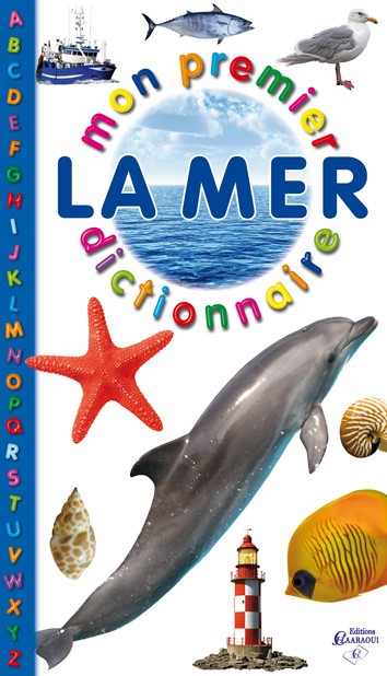 Mon premier dictionnaire - La mer