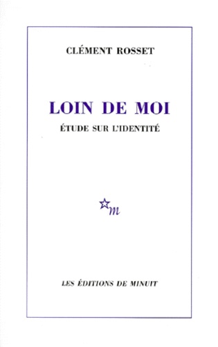 LOIN DE MOI.  - Etude sur l'identité