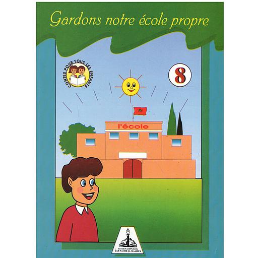 Gardons notre école propre