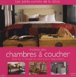 Les petits carnets de la déco : Autour des Chambres à Coucher