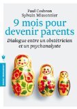 9 mois pour devenir parents