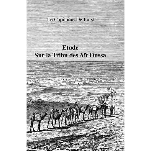 Etude sur la Tribu des Aït Oussa