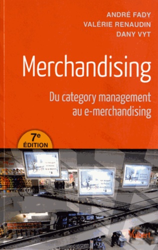 Merchandising  - Du category management au e-merchandising