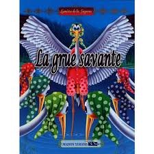 Collection Lumière de la Sagesse : La grue savante