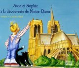 Aton et Sophie à la découverte de Notre-Dame
