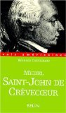Michel Saint-John de Crèvecoeur : Au miroir de la mémoire ...
