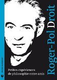 PETITES EXPERIENCES DE PHILOSOPHIE