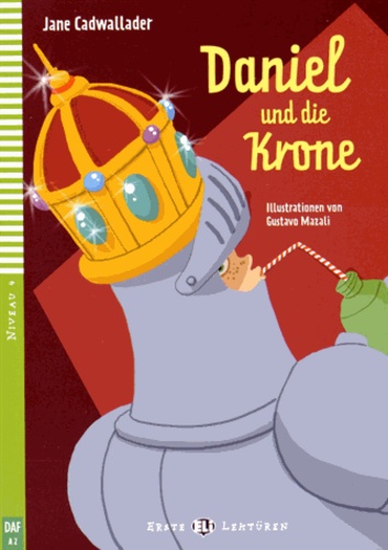Daniel und die Krone