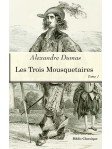 Les Trois Mousquetaires - Coffret 1/3