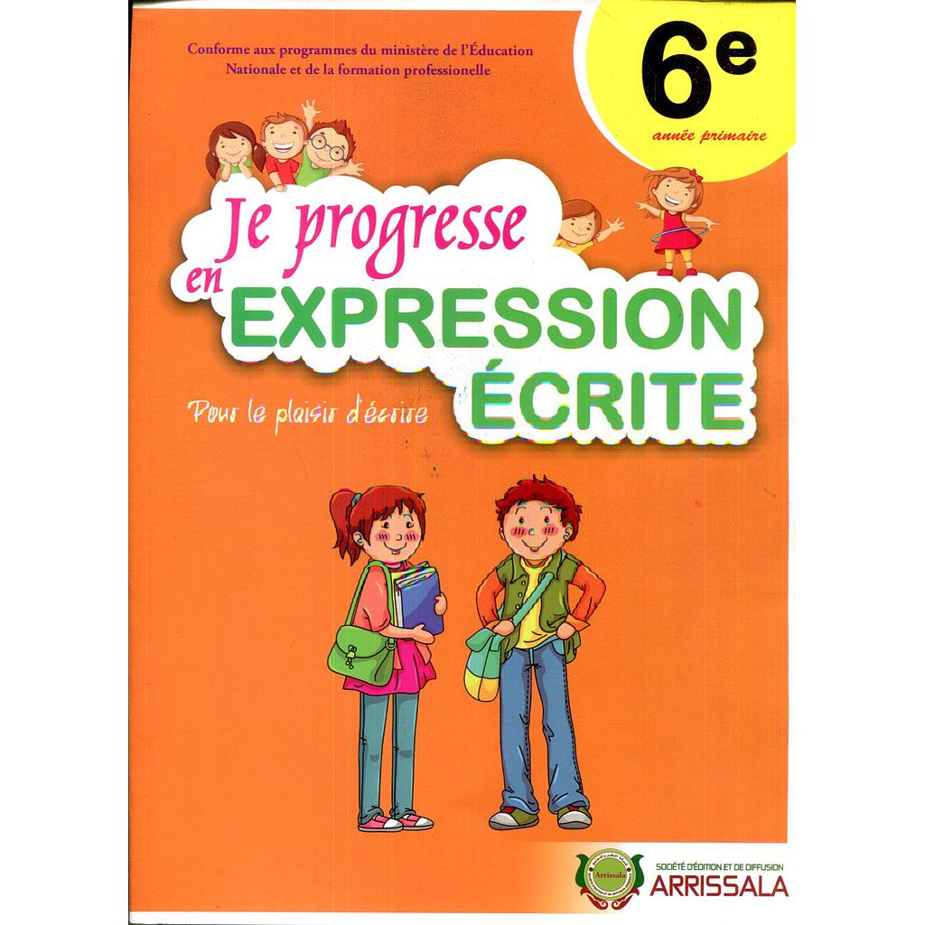 Je progresse en expression écrite 6e