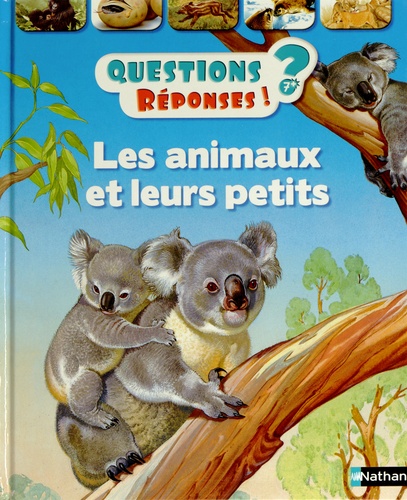 Les animaux et leurs petits Questions/Réponses