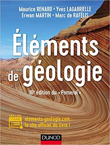 Eléments de géologie - 15e édition du Pomerol - Cours, QCM et site compagnon