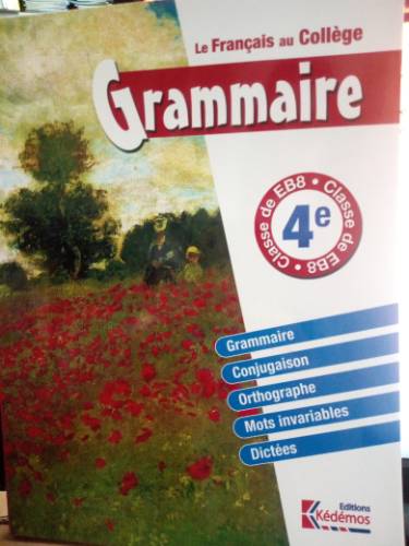 Le Français au collège 4e grammaire - EB8