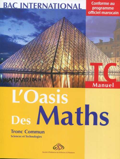 L'oasis des maths tronc commun