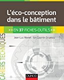 L'éco-conception dans le bâtiment - en 37 fiches-outils